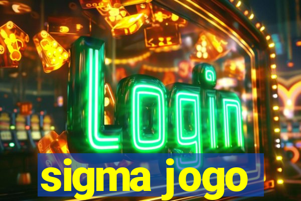 sigma jogo